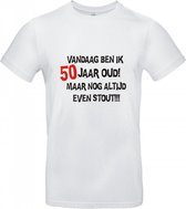 50 jaar - 50 jaar abraham - 50 jaar sarah - 50 jaar verjaardag - T-shirt Vandaag ben ik 50 jaar oud maar nog altijd even stout! - Maat XL - Wit T-shirt korte mouw