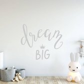 Muursticker Dream Big -  Zilver -  140 x 118 cm  -  engelse teksten  baby en kinderkamer  alle - Muursticker4Sale