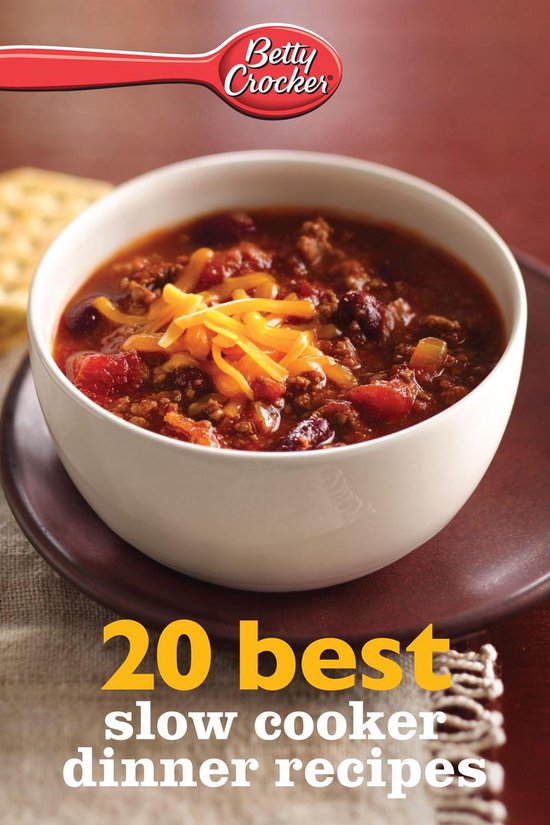Betty Crocker 20 Best Slow Cooker Dinner Recipes (ebook), Betty Crocker
