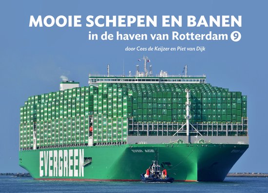 Mooie schepen en banen 9 - Mooie schepen en banen in de have ... - cover