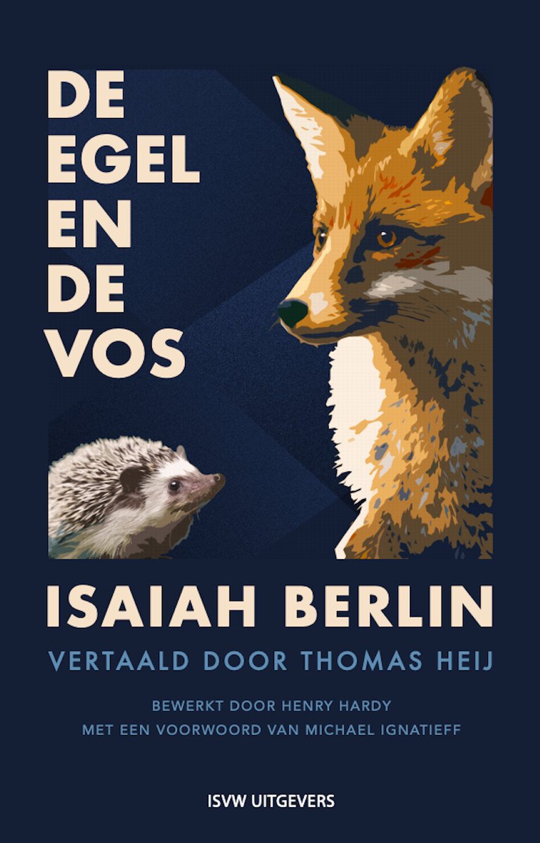 De omslag van het boek 'De egel en de vos'. Een vos kijkt naar een egel op een donkerblauwe achtergrond met tekst.