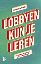 Lobbyen kun je leren