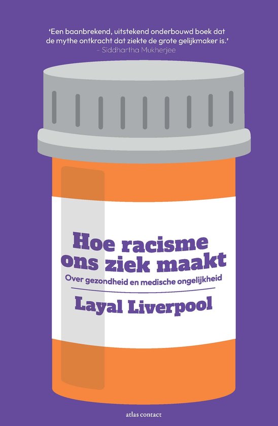 Hoe racisme ons ziek maakt - cover