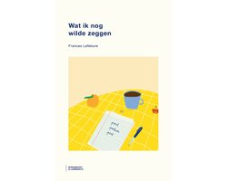 Wat ik nog wilde zeggen