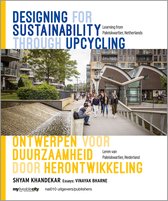 Designing for sustainability through upcycling / Ontwerpen voor duurzaamheid door herontwikkeling