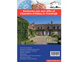 Huren en verhuren van een huis in - Verhuren van een Gite of Chambre d'hotes in Frankrijk