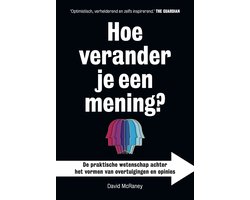 Hoe verander je een mening?