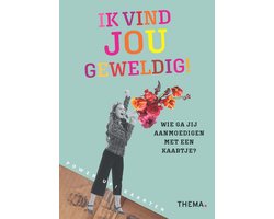 Ik vind jou geweldig!