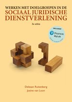 Samenvatting Werken met doelgroepen in de sociaaljuridische dienstverlening -  Schulden en incasso sociaal &lpar;Schulden en incasso&rpar;