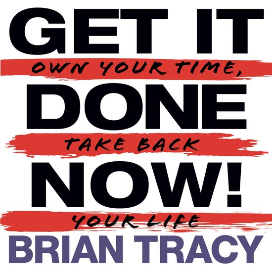 Get it Done Now! (2nd Edition) - cover