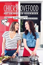 Chickslovefood 2 - Het skinny six - kookboek