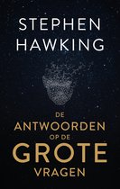 De antwoorden op de grote vragen