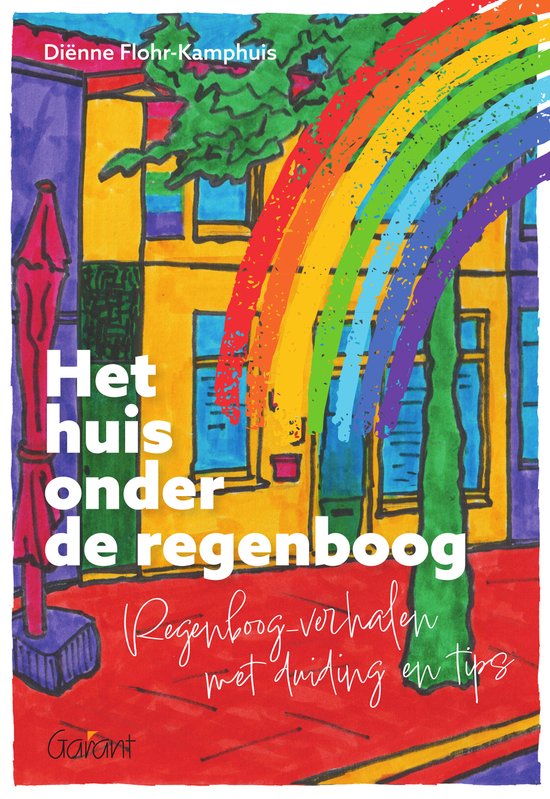 Boek 'Het huis onder de regenboog' met een kleurrijke illustratie van een huis, groen, en een regenboog die naar beneden valt. Titel in witte letters.