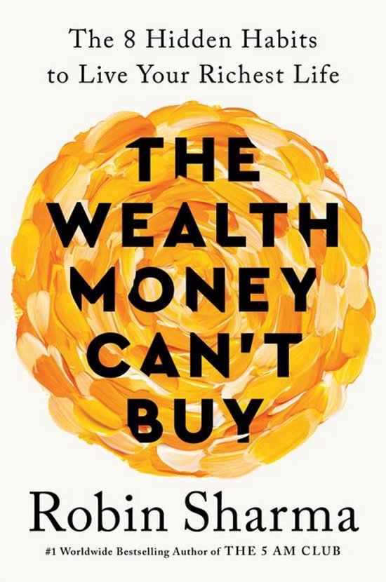 The Wealth Money Can't Buy - cover