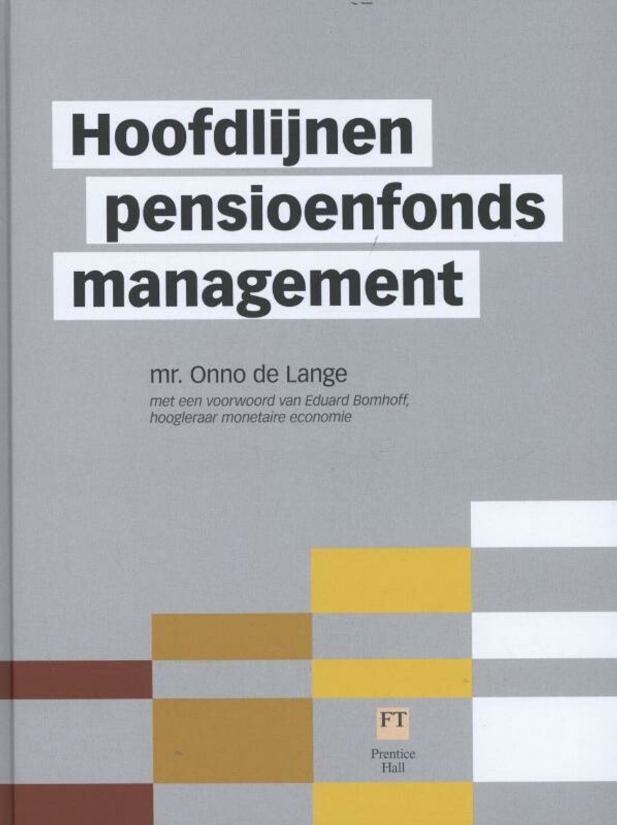 Hoofdlijnen pensioenfondsmanagement