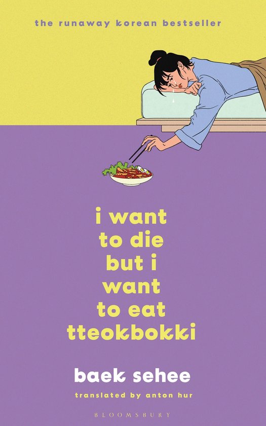 I Want to Die but I Want to Eat Tteokbokki - I Want to Die b ... - cover
