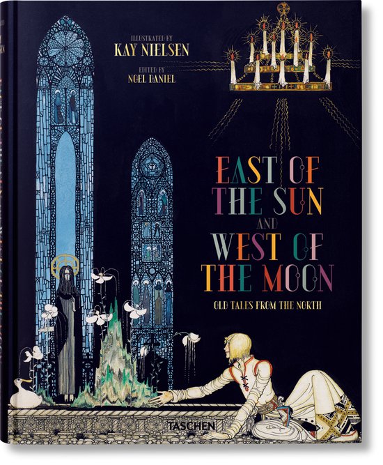 Kay Nielsen East Of Sun & West Of Moon - cover