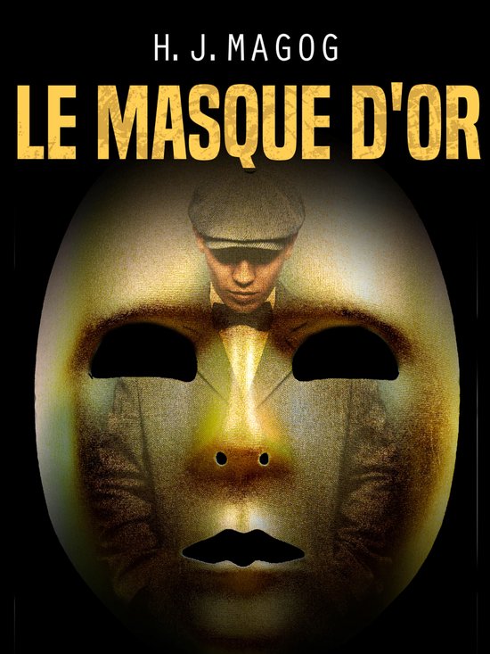 Le Masque d'or