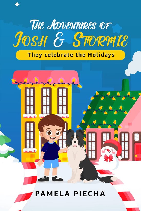 The Adventures of Josh and Stormie - They Celebrate the Holi ... - cover