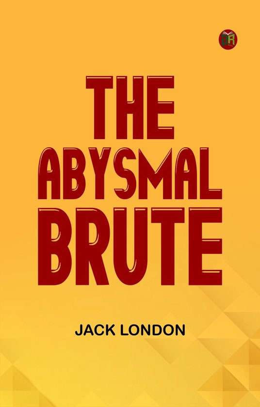 The Abysmal Brute - cover