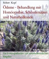 Ödeme - Behandlung mit Homöopathie, Schüsslersalzen und Naturheilkunde