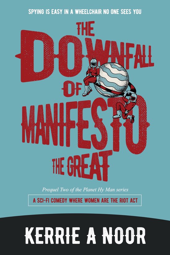 Planet Hy Man 0.2 - The Downfall Of Manifesto The Great - cover