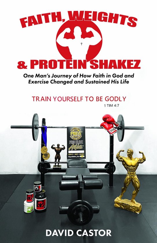 Faith, Weights and Protein Shakez - cover