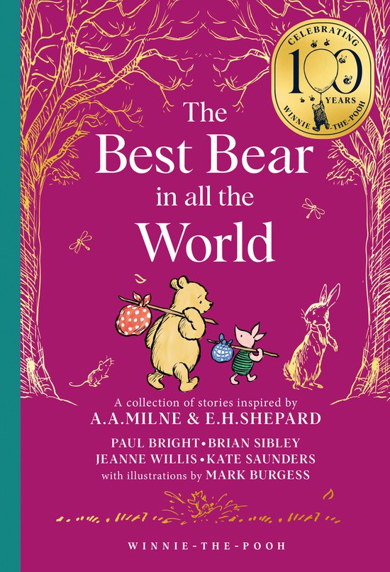 Winnie-the-Pooh – Classics 100th Anniversary- Winnie-the-Pooh: The Best Bear in all the World