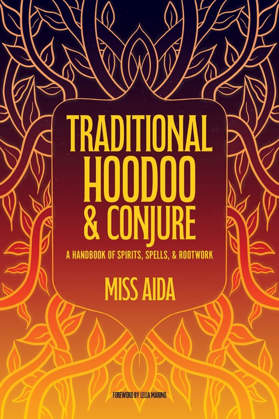 Traditional Hoodoo & Conjure - cover