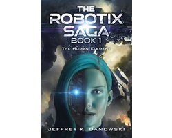The Robotix Saga