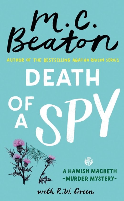 Hamish Macbeth Mystery- Death of a Spy - cover