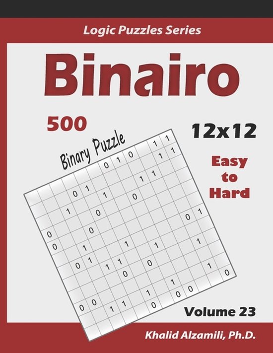 Logic Puzzles- Binairo (Binary Puzzle) - cover