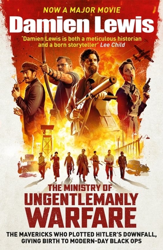 Couverture du livre 'The Ministry of Ungentlemanly Warfare' avec le texte 'Maintenant un film majeur' et une illustration de personnages en tenue de combat.