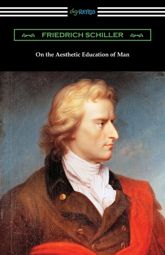 Couverture du livre "On the Aesthetic Education of Man" avec un tableau de Friedrich Schiller de profil.