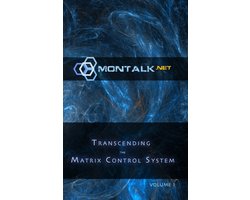 Transcending the Matrix Control System, Vol. 1