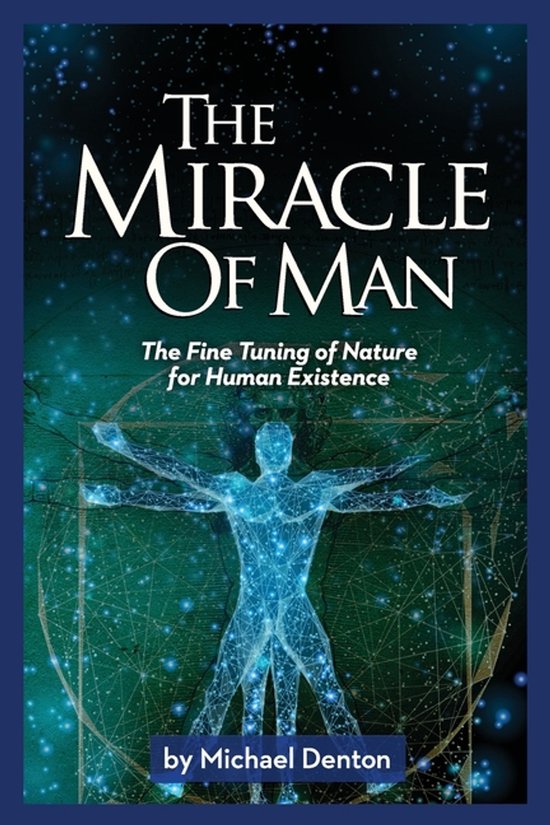 The Miracle of Man