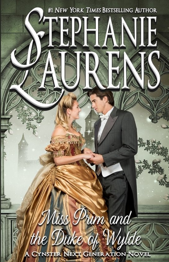 Cynster Next Generation- Miss Prim and the Duke of Wylde
