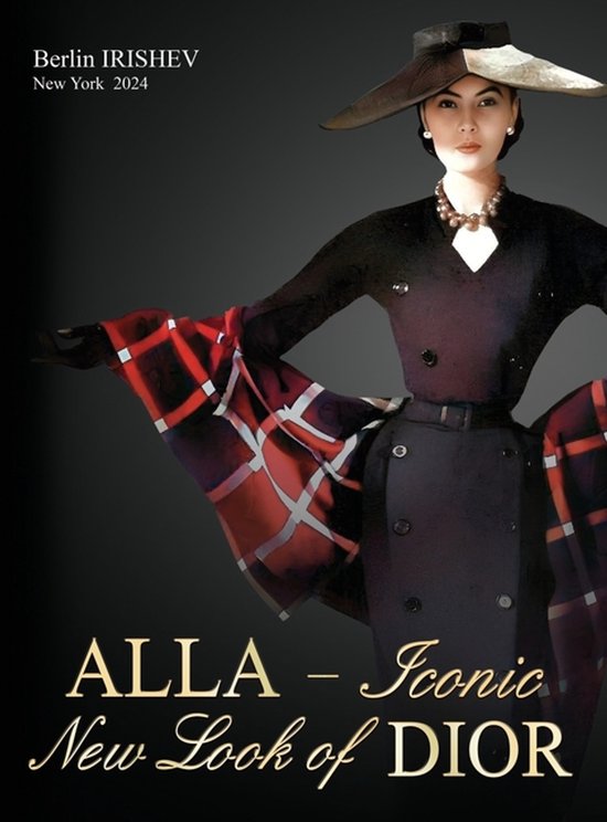 ALLA - Iconic New Look of DIOR - cover