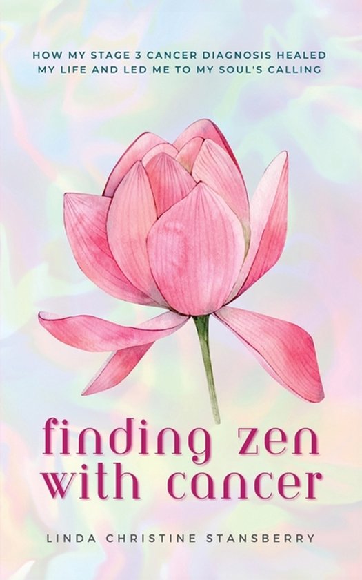 Finding Zen With Cancer - cover