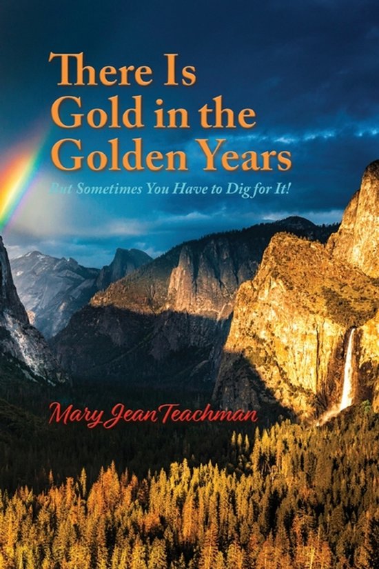 There is Gold in the Golden Years - cover