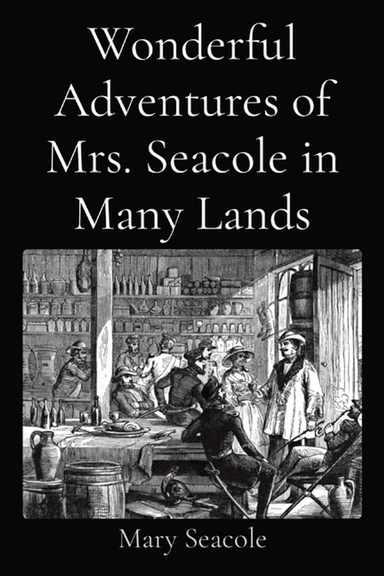 Wonderful Adventures of Mrs. Seacole in Many Lands - cover
