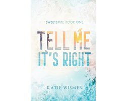 Sweetspire- Tell Me It's Right