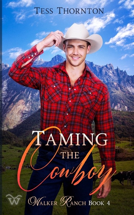Walker Ranch- Taming the Cowboy
