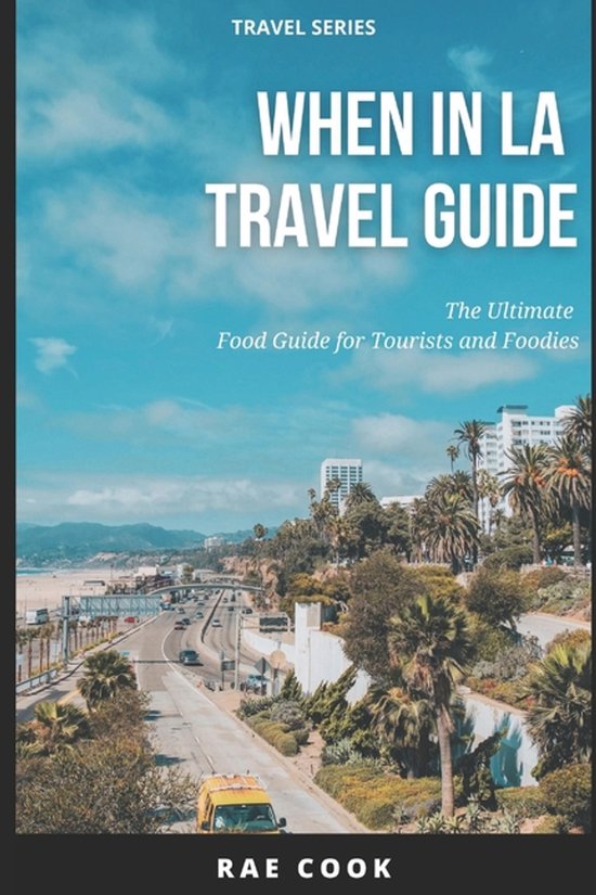 When In LA Travel Guide - cover