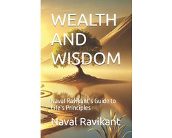 Wealth and Wisdom
