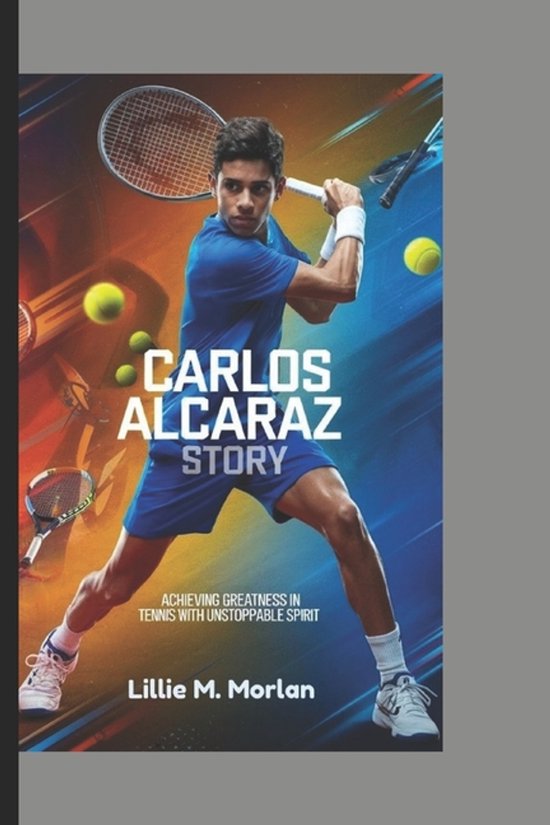 Carlos Alcaraz Story - cover