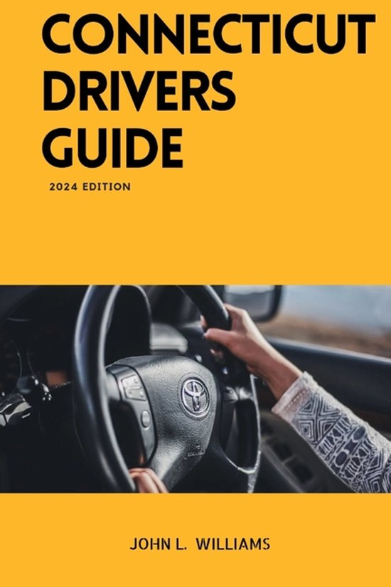 Drivers Manual- Connecticut Drivers Guide - cover