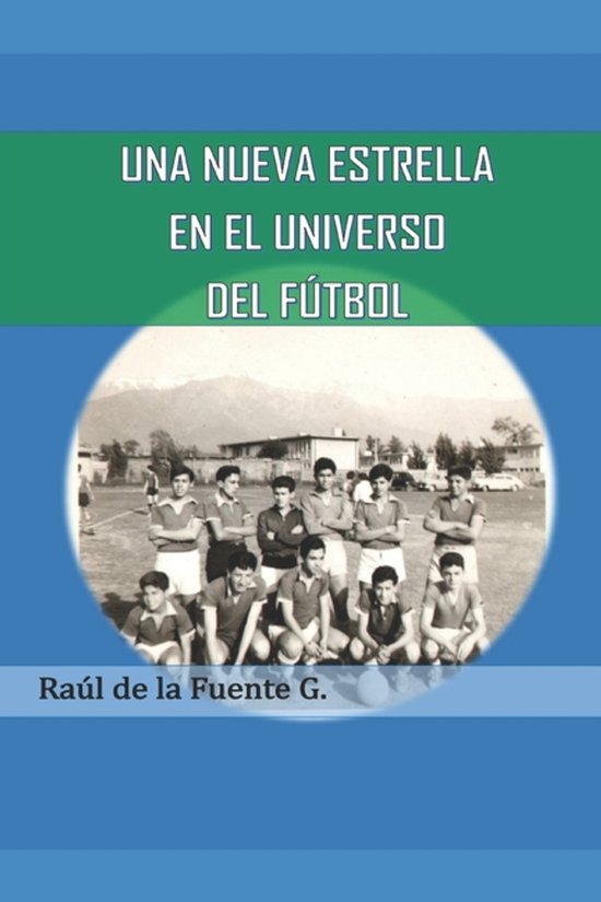 Una nueva estrella en el Universo del Fútbol - cover