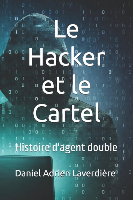Le Hacker et le Cartel - cover