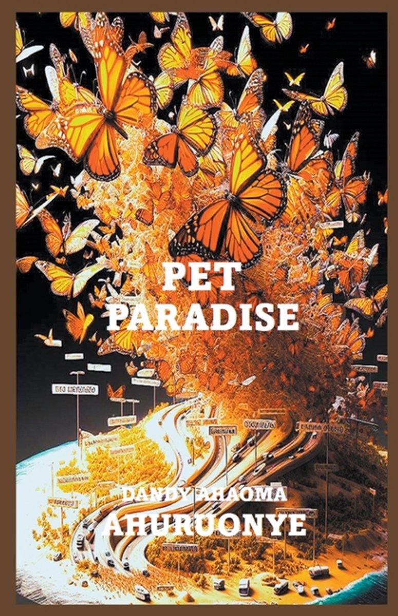 Pet Paradise van Dandy A. Ahuruonye